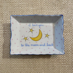 I Love You to the Moon and Back Dish